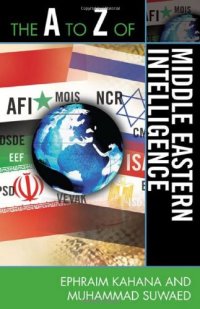 cover of the book The A to Z of Middle Eastern Intelligence (The a to Z Guide Series)