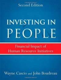 cover of the book Investing in People: Financial Impact of Human Resource Initiatives (2nd Edition)