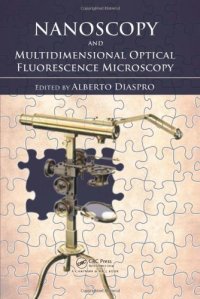 cover of the book Nanoscopy and Multidimensional Optical Fluorescence Microscopy