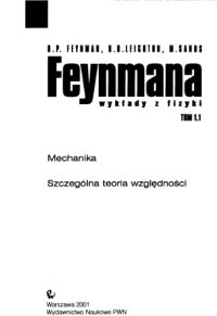 cover of the book Mechanika, szczególna teoria względności (Feynmana wyklady z fizyki t. 1 cz.1)