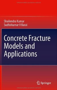 cover of the book Concrete Fracture Models and Applications