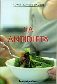 cover of the book Antidieta, La