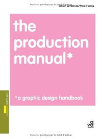 cover of the book The Production Manual: A Graphic Design Handbook