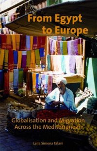 cover of the book From Egypt to Europe: Globalisation and Migration Across the Mediterranean