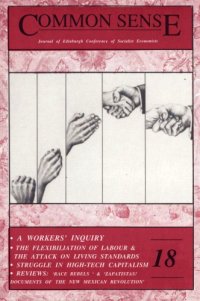 cover of the book Common Sense: Journal of the Edinburgh Conference of Socialist Economists, vol. 18