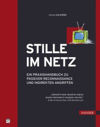 cover of the book Stille im Netz: Ein Praxisbuch zu passiver Reconnaissance und indirekten Angriffen