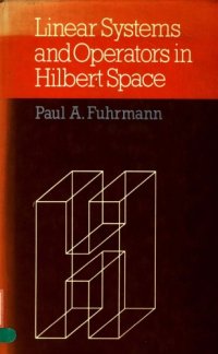 cover of the book Linear Systems and Operators in Hilbert Space