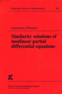 cover of the book Similarity Solutions of Nonlinear Partial Differential Equations (Research Notes in Mathematics Series)