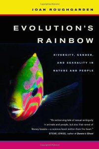 cover of the book Evolution's Rainbow: Diversity, Gender, and Sexuality in Nature and People