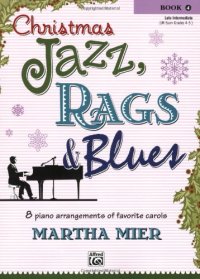 cover of the book Christmas Jazz, Rags & Blues