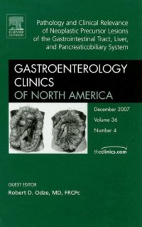 cover of the book Gastrointestinal Pathology, An Issue of Gastroenterology Clinics (The Clinics: Internal Medicine)