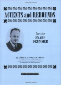 cover of the book Accents and Rebounds: For the Snare Drummer