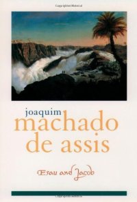 cover of the book Esaú e Jacó