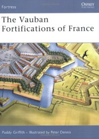 cover of the book The Vauban Fortifications of France (Fortress)