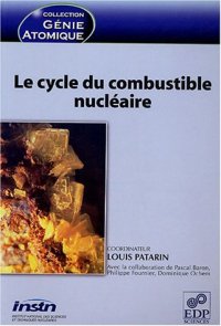 cover of the book Le cycle du combustible nucléaire