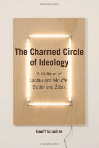 cover of the book The Charmed Circle of Ideology: A Critique of Laclau and Mouffe, Butler and Žižek (Anamnesis)