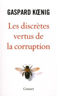 cover of the book Les discrètes vertus de la corruption