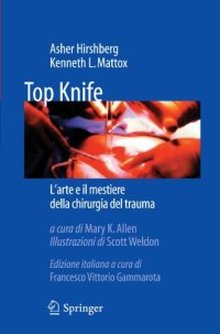 cover of the book Top Knife: L’arte e il mestiere della chirurgia del trauma