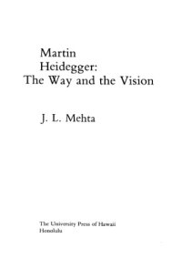 cover of the book Martin Heidegger: the Way and the Vision