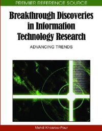 cover of the book Breakthrough Discoveries in Information Technology Research: Advancing Trends (Premier Reference Source)