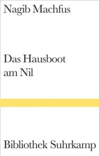 cover of the book Das Hausboot am Nil: Roman (Bibliothek Suhrkamp)