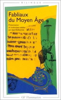 cover of the book Fabliaux du Moyen Age (bilingue)