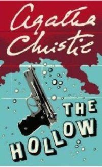 cover of the book The Hollow: A Hercule Poirot Mystery (Agatha Christie Collection)