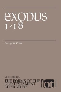 cover of the book Exodus 1-18 (The Forms of the Old Testament Literature)