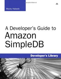 cover of the book A Developer's Guide to Amazon SimpleDB