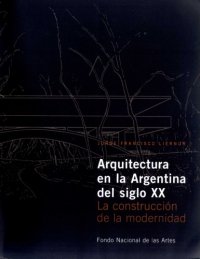 cover of the book Arquitectura En La Argentina del Siglo XX