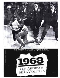 cover of the book 1968: Los archivos de la violencia