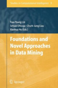 cover of the book Foundations and Novel Approaches in Data Mining