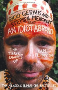 cover of the book An Idiot Abroad