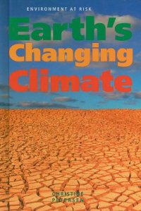 cover of the book Earth's Changing Climate (Environment at Risk)