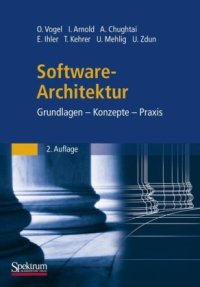 cover of the book Software-Architektur: Grundlagen – Konzepte – Praxis, 2. Auflage