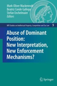 cover of the book Abuse of Dominant Position: New Interpretation, New Enforcement Mechanisms?