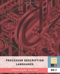 cover of the book Processor Description Languages, Volume 1