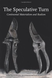 cover of the book The Speculative Turn: Continental Materialism and Realism (Anamnesis)