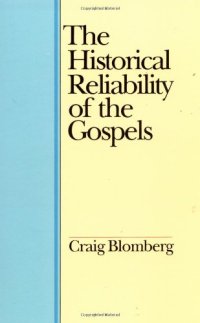 cover of the book The Historical Reliability of the Gospels