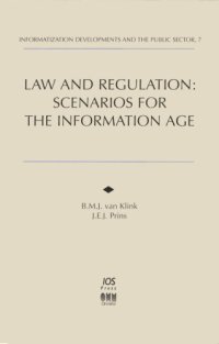 cover of the book Law and Regulation (Informatization Developments and the Public Sector, 7)