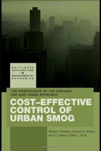 cover of the book Cost-Effective Control of Urban Smog: The Significance of the Chicago Cap-and-Trade Approach (Routledge Explorations in Environmental Economics)