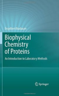 cover of the book Biophysical Chemistry of Proteins: An Introduction to Laboratory Methods