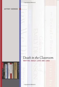 cover of the book Death in the Classroom: Writing About Love and Loss