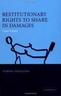 cover of the book Restitutionary Rights to Share in Damages: Carers' Claims