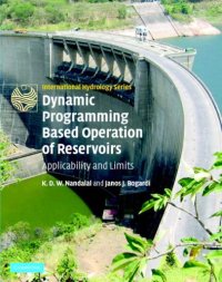 cover of the book Dynamic Programming Based Operation of Reservoirs: Applicability and Limits (International Hydrology Series)