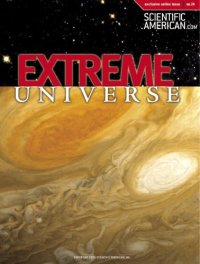 cover of the book Extreme Universe (Scientific American Special Online Issue No. 24)