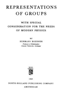 cover of the book Representations of Groups with Special Consideration for the Needs of Modern Physics