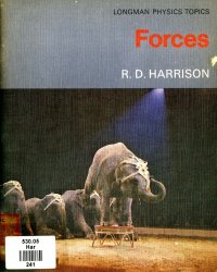 cover of the book Forces (Longman Physics Topics)