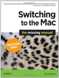 cover of the book Switching to the Mac: The Missing Manual, Snow Leopard Edition