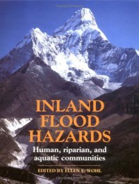 cover of the book Inland Flood Hazards: Human, Riparian, and Aquatic Communities